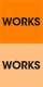 WORKS